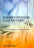 Perspectives On Cancer Care Josephine N Fawcett Anne Mcqueen