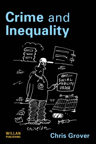 Crime And Inequality Chris Grover