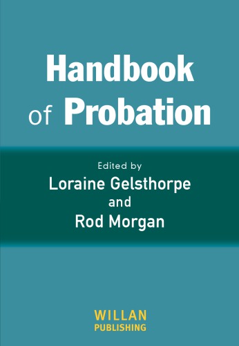 Handbook Of Probation Loraine Gelsthrope Rod Morgan
