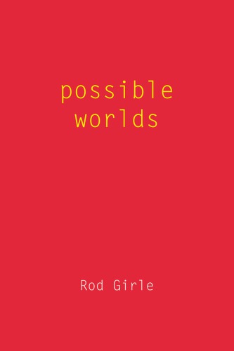Possible Worlds Rod Girle