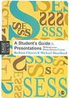 A Students Guide To Presentations Making Your Presentation Count Barbara Chivers Michael Shoolbred