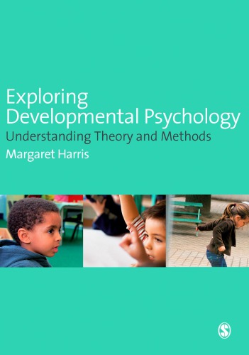 Exploring Developmental Psychology Margaret Harris