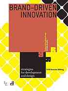 Branddriven Innovation Strategies For Development And Design Erik Roscam Abbing