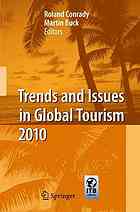Trends And Issues In Global Tourism 2010 1st Edition Dennis Pyka