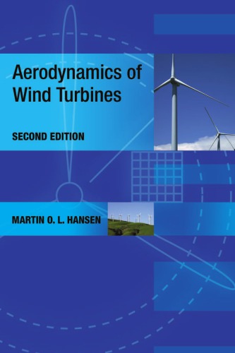 Aerodynamics Of Wind Turbines 2nd Ed Martin O L Hansen