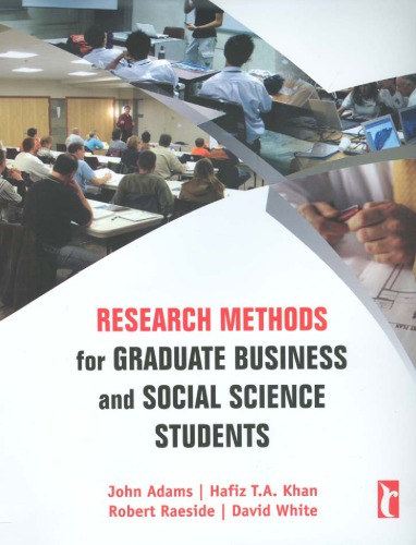 Research Methods For Graduate Business And Social Science Students John Adams Et Al