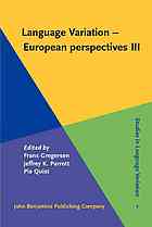 Language Variation European Perspectives Iii Selected Papers From The 5th International Conference On Language Variation In Europe Iclave 5 Copenhagen June 2009 Frans Gregersen Jeffrey K Parrott Pia Quist