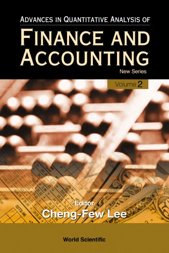 Advances In Quantitative Analysis Of Finance And Accounting New Series Vol 2 Cheng F Lee