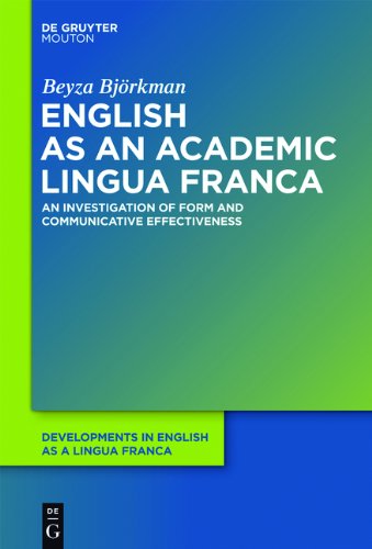 English As An Academic Lingua Franca Beyza Bjrkman