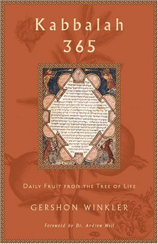 Kabbalah 365 Daily Fruit From The Tree Of Life Gershon Winkler
