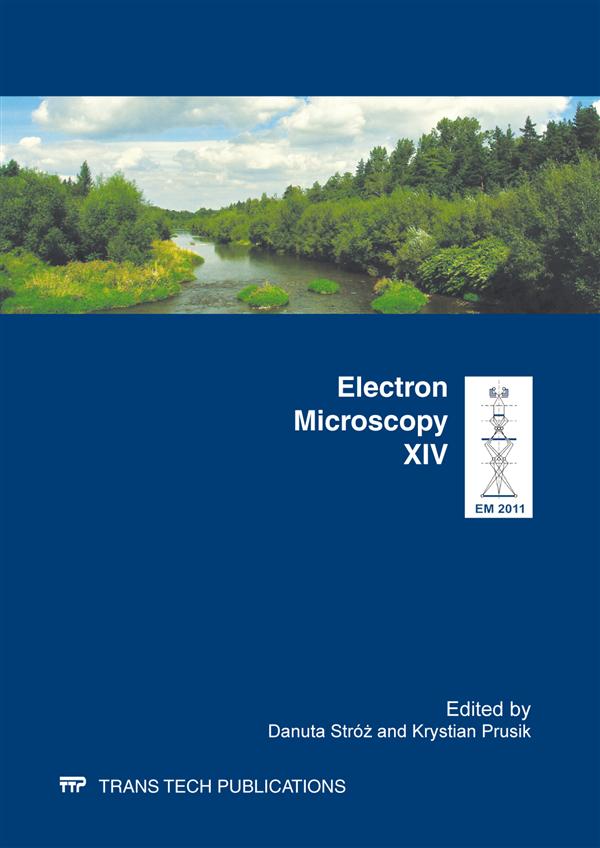 Electron Microscopy Xiv Selected Peer Reviewed Papers From The Xiv International Conference On Electron Microscopy Em2011 June 2630 2011 Wisla Poland Danuta Stróż