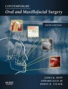 Contemporary Oral And Maxillofacial Surgery 5e 5th James R Hupp