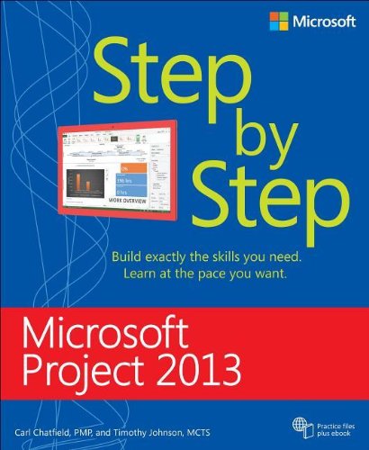 Microsoft Project 2013 Step By Step Carl Chatfield Timothy Johnson D