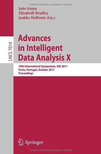 Advances In Intelligent Data Analysis X 10th International Symposium Ida 2011 Porto Portugal October 2931 2011 Proceedings 1st Edition Michael R Berthold Auth