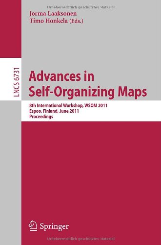 Advances In Selforganizing Maps 8th International Workshop Wsom 2011 Espoo Finland June 1315 2011 Proceedings 1st Edition Barbara Hammer