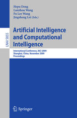 Artificial Intelligence And Computational Intelligence International Conference Aici 2009 Shanghai China November 78 2009 Proceedings 1st Edition Yinhai Zhang