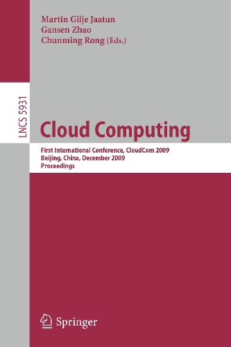 Cloud Computing First International Conference Cloudcom 2009 Beijing China December 14 2009 Proceedings 1st Edition James T Yeh Auth