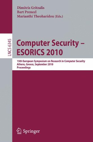 Computer Security Esorics 2010 15th European Symposium On Research In Computer Security Athens Greece September 2022 2010 Proceedings 1st Edition Robert H Deng