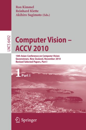 Computer Vision Accv 2010 10th Asian Conference On Computer Vision Queenstown New Zealand November 812 2010 Revised Selected Papers Part I 1st Edition Tim F Cootes Auth