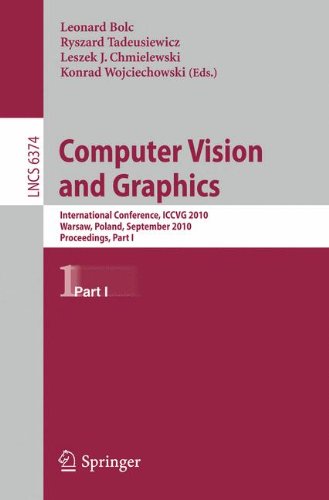 Computer Vision And Graphics International Conference Iccvg 2010 Warsaw Poland September 2022 2010 Proceedings Part I 1st Edition Vtzslav Beran