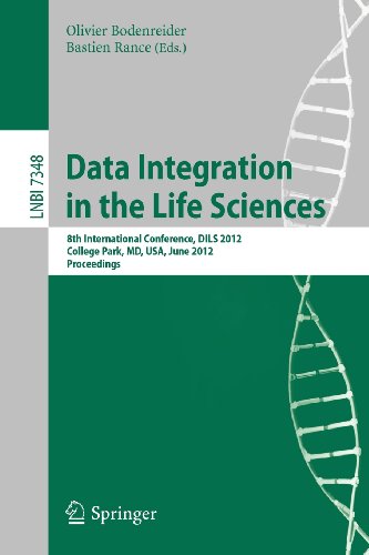 Data Integration In The Life Sciences 8th International Conference Dils 2012 College Park Md Usa June 2829 2012 Proceedings 1st Edition James M Ostell Auth