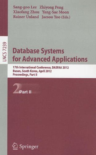 Database Systems For Advanced Applications 17th International Conference Dasfaa 2012 Busan South Korea April 1519 2012 Proceedings Part Ii 1st Edition Trieu Minh Nhut Le