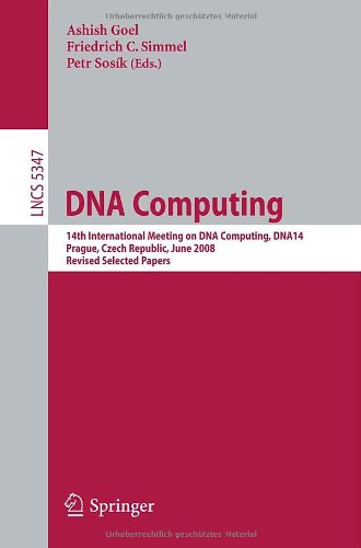 Dna Computing 14th International Meeting On Dna Computing Dna 14 Prague Czech Republic June 29 2008 Revised Selected Papers 1st Edition Ken Komiya