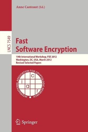 Fast Software Encryption 19th International Workshop Fse 2012 Washington Dc Usa March 1921 2012 Revised Selected Papers 1st Edition Kaisa Nyberg Auth