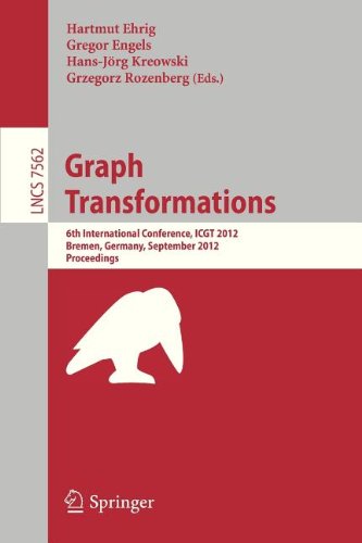 Graph Transformations 6th International Conference Icgt 2012 Bremen Germany September 2429 2012 Proceedings 1st Edition Antnia Lopes