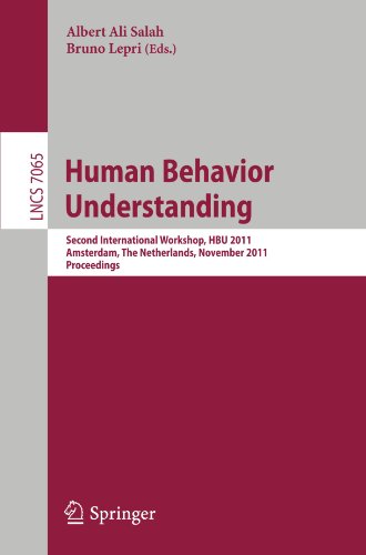Human Behavior Understanding Second International Workshop Hbu 2011 Amsterdam The Netherlands November 16 2011 Proceedings 1st Edition Albert Ali Salah