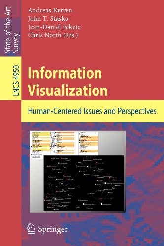 Information Visualization Humancentered Issues And Perspectives 1st Edition Jeandaniel Fekete