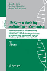 Life System Modeling And Intelligent Computing International Conference On Life System Modeling And Simulation Lsms 2010 And International Conference On Intelligent Computing For Sustainable Energy And Environment Icsee 2010 Wuxi China September 17 1st Edition Hong Gu