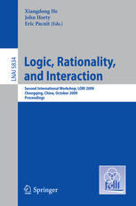Logic Rationality And Interaction Second International Workshop Lori 2009 Chongqing China October 811 2009 Proceedings 1st Edition Natasha Alechina