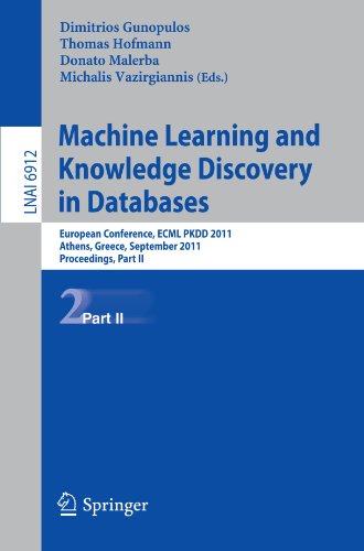 Machine Learning And Knowledge Discovery In Databases European Conference Ecml Pkdd 2011 Athens Greece September 59 2011 Proceedings Part Ii 1st Edition Satoshi Hara