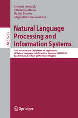 Natural Language Processing And Information Systems 14th International Conference On Applications Of Natural Language To Information Systems Nldb 2009 Saarbrcken Germany June 2426 2009 Revised Papers 1st Edition Eduard H Hovy Auth