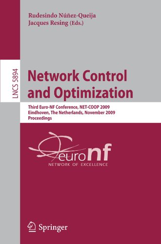 Network Control And Optimization Third Euronf Conference Netcoop 2009 Eindhoven The Netherlands November 2325 2009 Proceedings 1st Edition Carl Graham