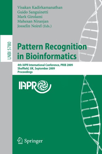 Pattern Recognition In Bioinformatics 4th Iapr International Conference Prib 2009 Sheffield Uk September 79 2009 Proceedings 1st Edition Said Hassan Ahmed