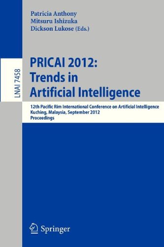 Pricai 2012 Trends In Artificial Intelligence 12th Pacific Rim International Conference On Artificial Intelligence Kuching Malaysia September 37 2012 Proceedings 1st Edition Hiroaki Kitano Auth