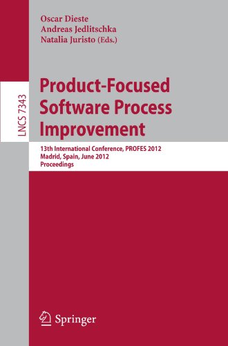 Productfocused Software Process Improvement 13th International Conference Profes 2012 Madrid Spain June 1315 2012 Proceedings 1st Edition Frank Houdek Auth