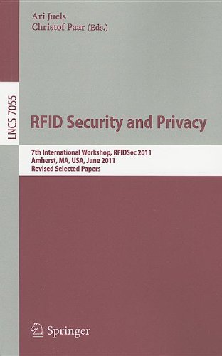 Rfid Security And Privacy 7th International Workshop Rfidsec 2011 Amherst Usa June 2628 2011 Revised Selected Papers 1st Edition Zheng Gong