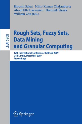 Rough Sets Fuzzy Sets Data Mining And Granular Computing 12th International Conference Rsfdgrc 2009 Delhi India December 1518 2009 Proceedings 1st Edition Ivo Dntsch