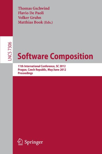 Software Composition 11th International Conference Sc 2012 Prague Czech Republic May 31 June 1 2012 Proceedings 1st Edition Marius Bozga