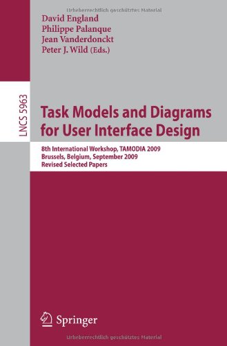 Task Models And Diagrams For User Interface Design 8th International Workshop Tamodia 2009 Brussels Belgium September 2325 2009 Revised Selected Papers 1st Edition Kenia Sousa