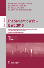 The Semantic Web Iswc 2010 9th International Semantic Web Conference Iswc 2010 Shanghai China November 711 2010 Revised Selected Papers Part I 1st Edition Samur Araujo