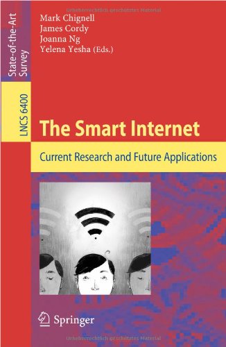 The Smart Internet Current Research And Future Applications 1st Edition Joanna W Ng