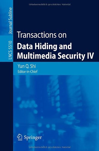 Transactions On Data Hiding And Multimedia Security Iv 1st Edition Angela Piper