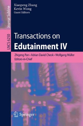 Transactions On Edutainment Iv 1st Edition Bing Jia Shaochun Zhong