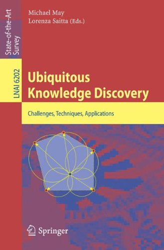 Ubiquitous Knowledge Discovery Challenges Techniques Applications 1st Edition Michael May