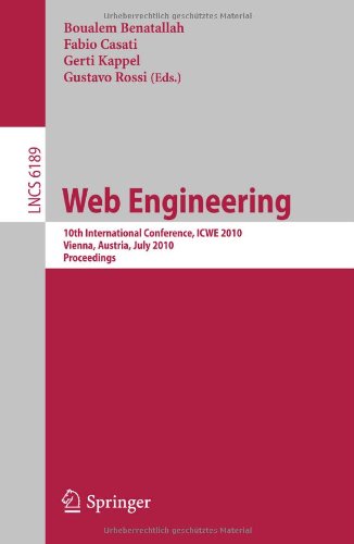 Web Engineering 10th International Conference Icwe 2010 Vienna Austria July 59 2010 Proceedings 1st Edition Alessandro Bozzon