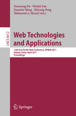 Web Technologies And Applications 13th Asiapacific Web Conference Apweb 2011 Beijing China April 1820 2011 Proceedings 1st Edition Philip S Yu Auth